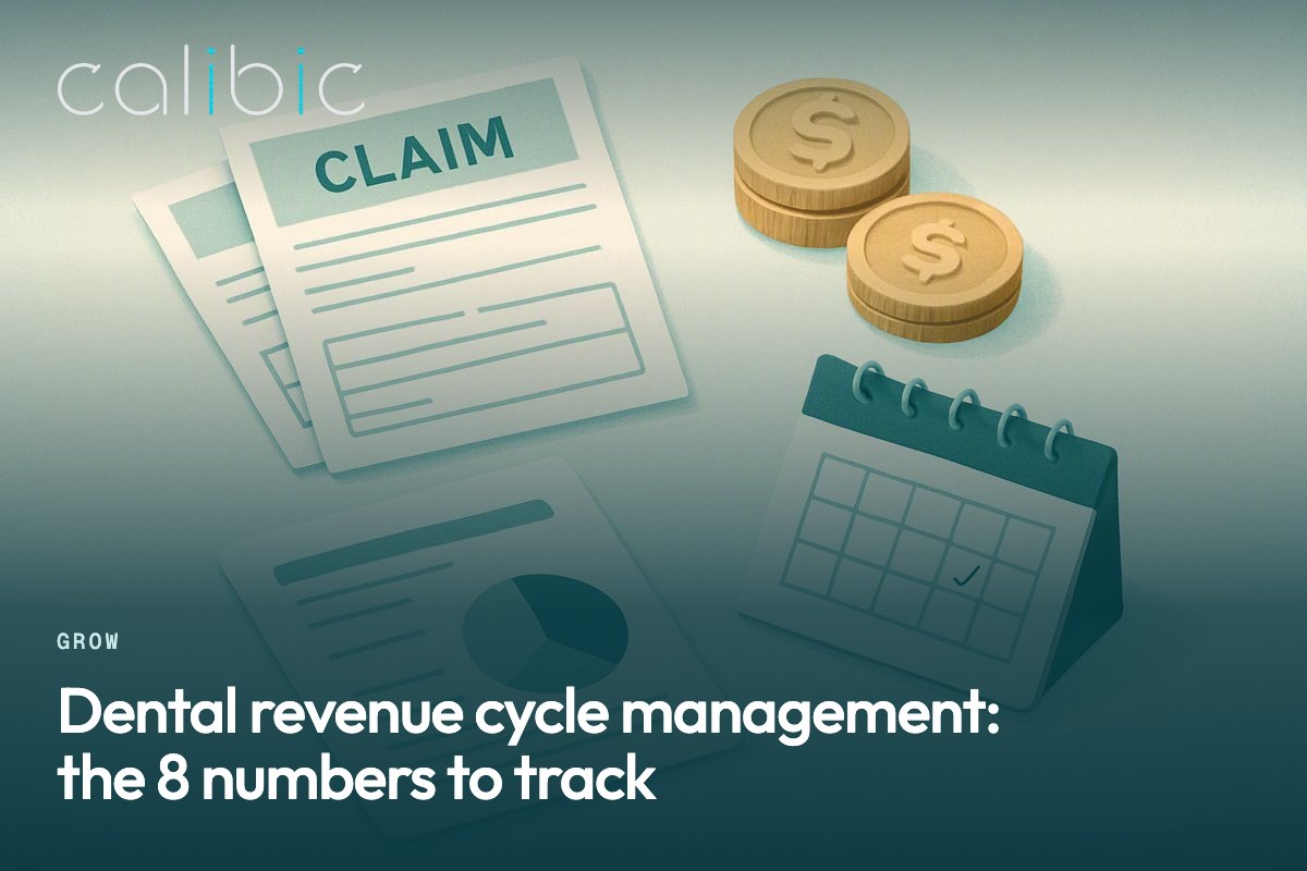 Dental revenue cycle management: the 8 numbers to track