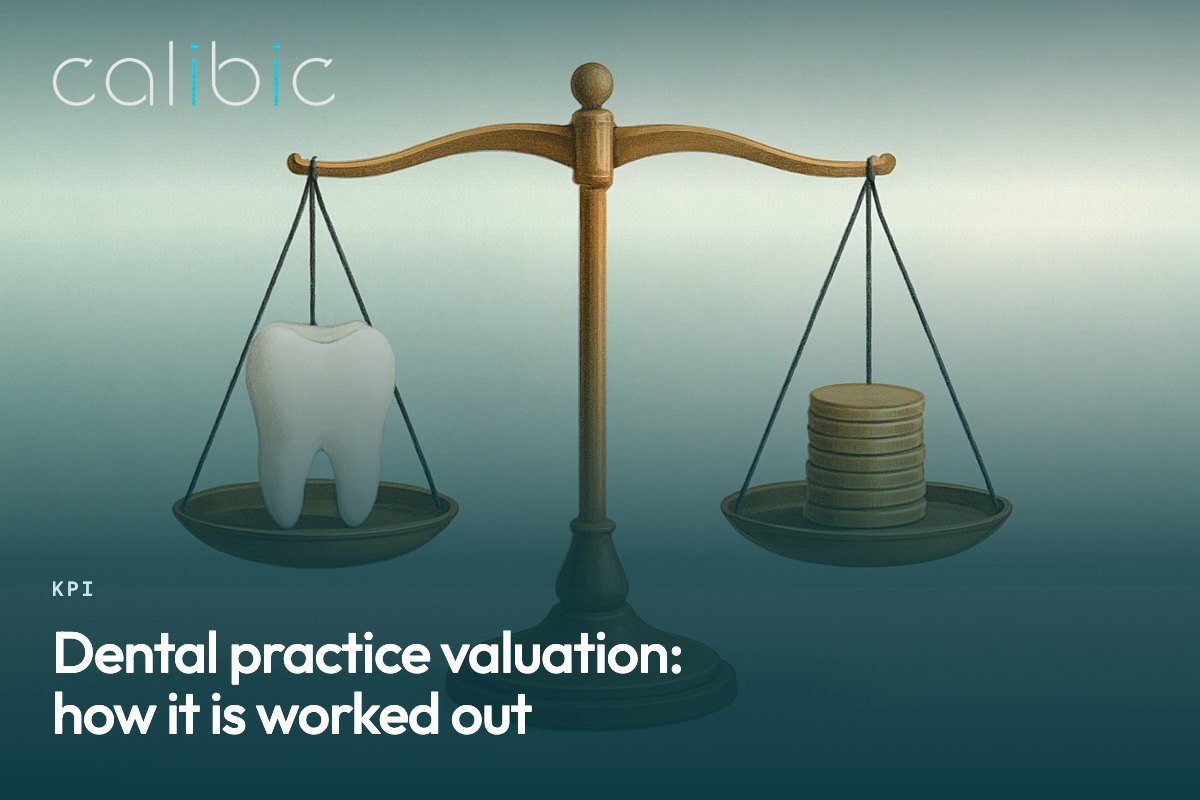 Dental practice valuation: how it is worked out